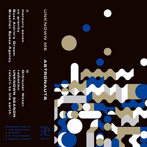 UNKNOWN ME / アンノウン・ミー (やけのはら/P-RUFF/H.TAKAHASHI) / ASTRONAUTS