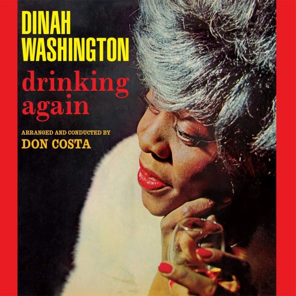 DINAH WASHINGTON / ダイナ・ワシントン / DRINKING AGAIN