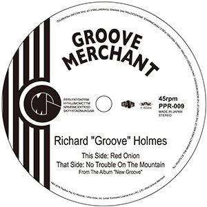 RICHARD GROOVE HOLMES / リチャード・グルーヴ・ホルムズ / Red Onion / No Trouble On The Mountain 7"