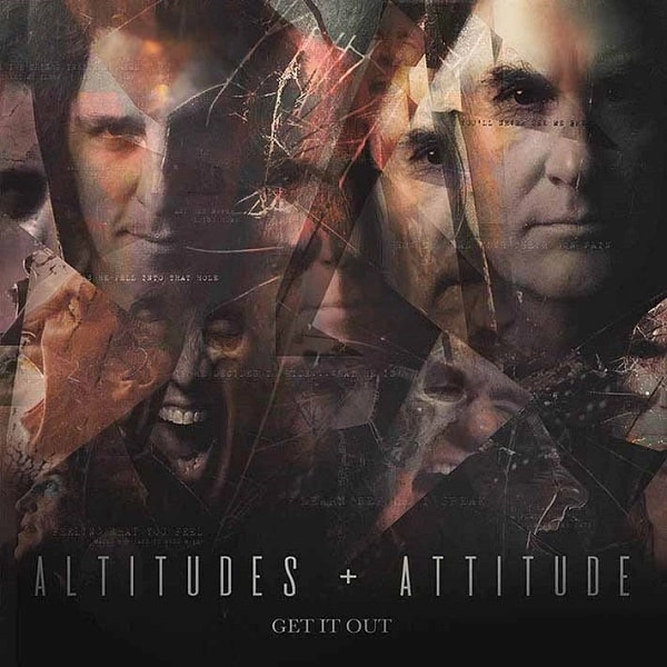 ALTITUDES & ATTITUDE / アルティチューズ&アティチュード / ゲット・イット・アウト / GET IT OUT