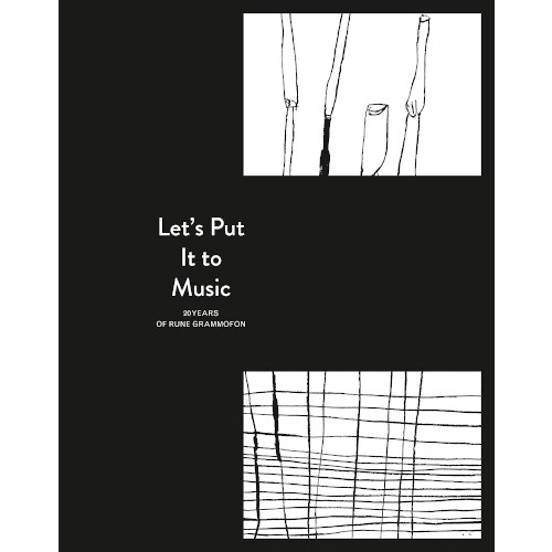 KIM HIORTHOY / LET'S PUT IT TO MUSIC - 20 YEARS OF RUNE GRAMMOFON(BOOK+7")