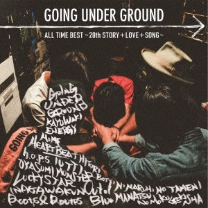 GOING UNDER GROUND / ゴーイング・アンダー・グラウンド / ALL TIME BEST~20th STORY + LOVE + SONG~