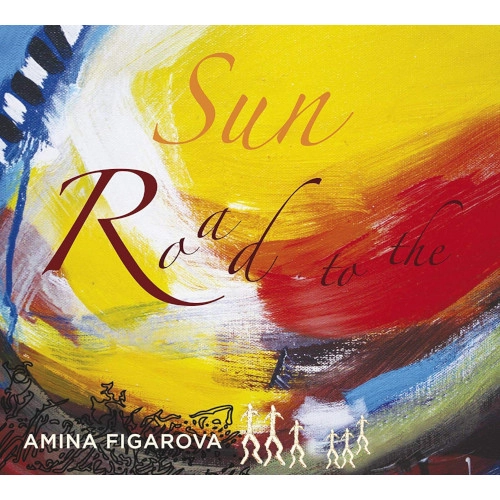 AMINA FIGAROVA / アミナ・フィガロヴァ / ROAD TO THE SUN