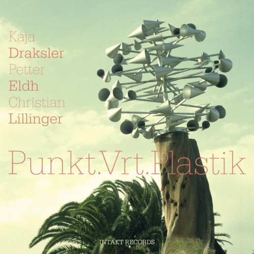 KAJA DRAKSLER / PUNKT.VRT.PLASTIK
