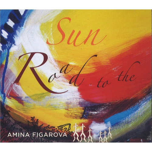 AMINA FIGAROVA / アミナ・フィガロヴァ / ROAD TO THE SUN