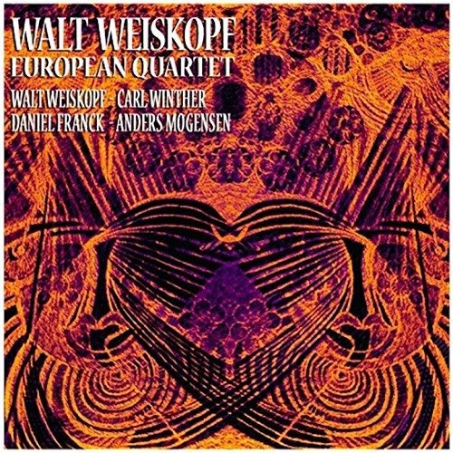 WALT WEISKOPF / ウォルト・ワイスコフ / EUROPEAN QUARTET