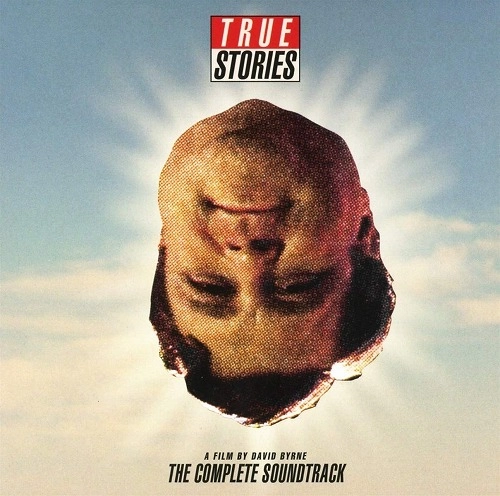 DAVID BYRNE / デヴィッド・バーン / TRUE STORIES, A FILM BY DAVID BYRNE: THE COMPLETE SOUNDTRACK
