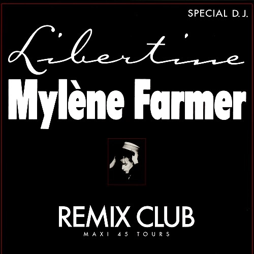 MYLENE FARMER / ミレーヌ・ファルメール / LIBERTINE