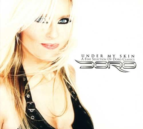 DORO / ドロ / UNDER MY SKIN - A FINE SELECTION OF DORO CLASSICS<2CD/DIGI>