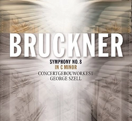 GEORGE SZELL / ジョージ・セル / BRUCKNER:SYMPHONY NO.8