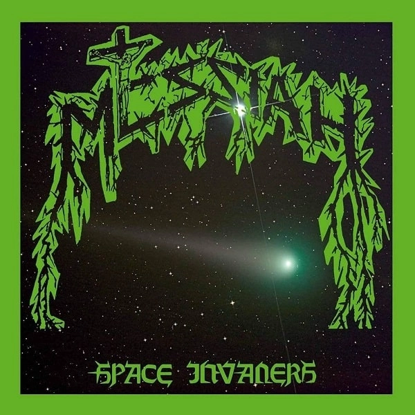 MESSIAH (from Switzerland) / SPACE INVADERS<SLIPCASE>