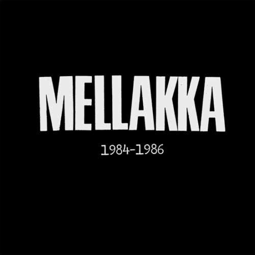 MELLAKKA / 1984-1986 (7" BOX/2ND PRESS RED VINYL)