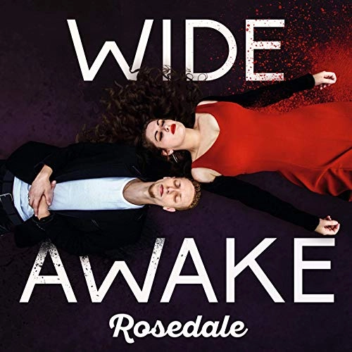 ROSEDALE  / ローズデイル / ワイド・アウェイク / WIDE AWAKE