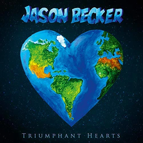 JASON BECKER / ジェイソン・ベッカー / TRIUMPHANT HEARTS / TRIUMPHANT HEARTS 