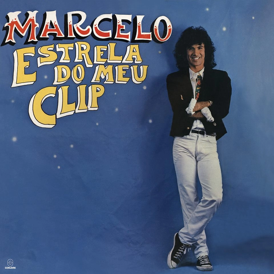 MARCELO (BRAZIL) / マルセーロ / ESTRELA DO MEU CLIP