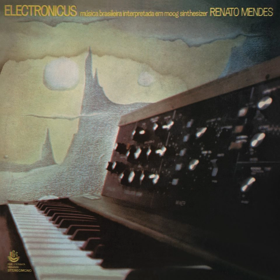 RENATO MENDES / ヘナート・メンデス / ELETRONICUS
