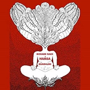 RICHARD RAUX / KUNDALINI