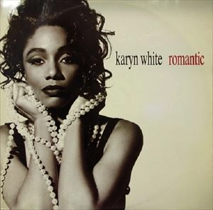 KARYN WHITE / キャリン・ホワイト / ROMANTIC