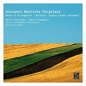 MARLIS PETERSEN / MARTA FUMAGALLI / マルリス・ペーターゼン / マルタ・フマガッリ / ペルゴレージ:ミサ曲 ニ長調 / モテット「然るべき賛美を歌いましょう」