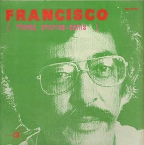 FRANCISCO (LATIN) / フランシスコ / FRANCISCO(FRANTZ CHARLES-DENIS)