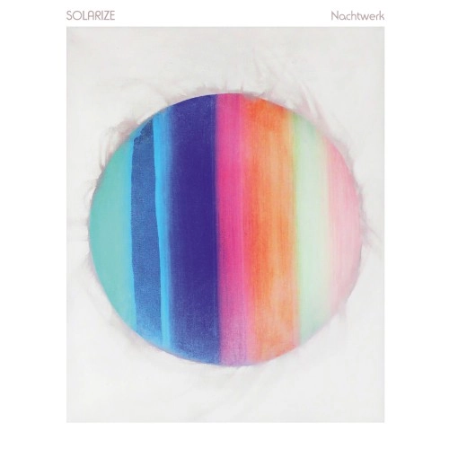 SOLARIZE / NACHTWERK