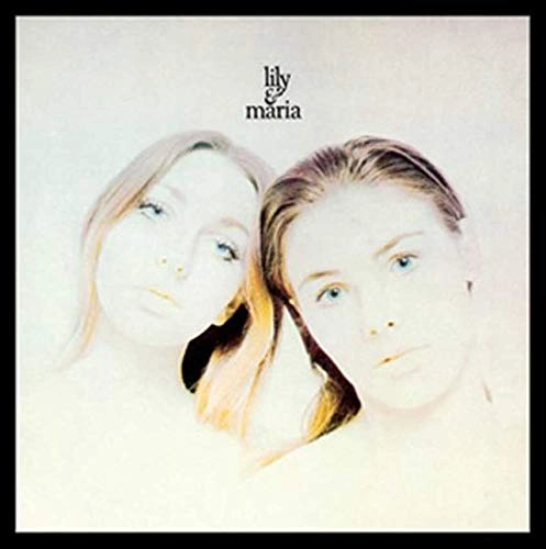 LILY & MARIA / LILY & MARIA