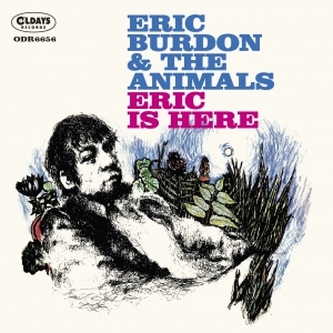 ERIC BURDON & THE ANIMALS / エリック・バードン&ジ・アニマルズ / エリック･イズ･ヒア