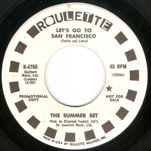 THE SUMMER SET / LET'S GO TO SAN FRANCISCO