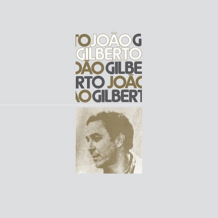 JOAO GILBERTO / ジョアン・ジルベルト / JOAO GILBERTO