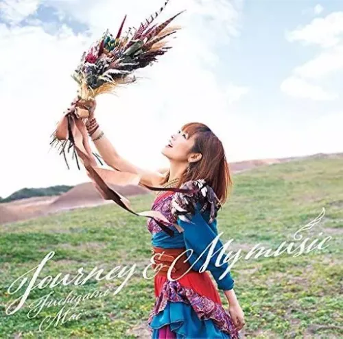 FUCHIGAMI MAI / 渕上舞 / Journey & My music