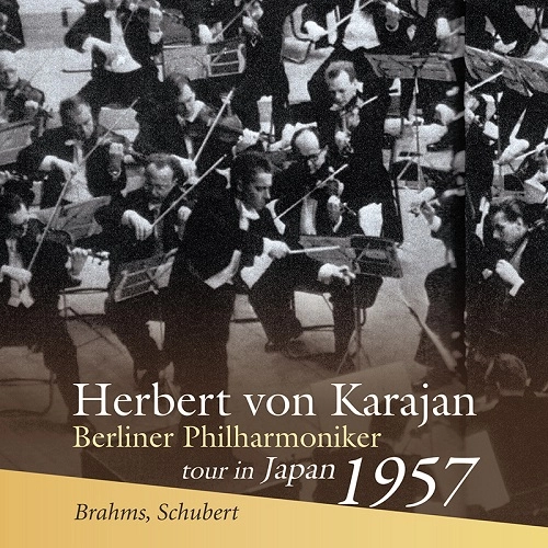 HERBERT VON KARAJAN / ヘルベルト・フォン・カラヤン / ブラームス： 交響曲第2番 / シューベルト： 交響曲第8番「未完成」 ('57年来日公演)