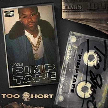 TOO $HORT / THE PIMP TAPE