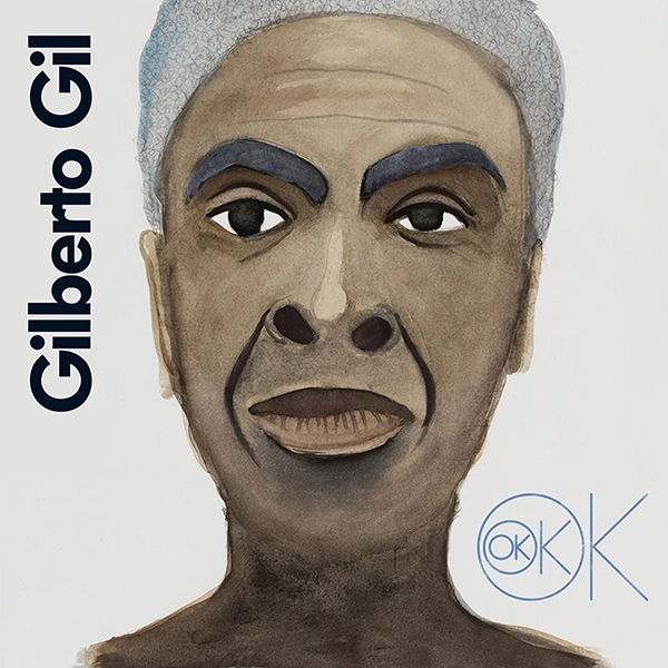 GILBERTO GIL / ジルベルト・ジル / OK OK OK
