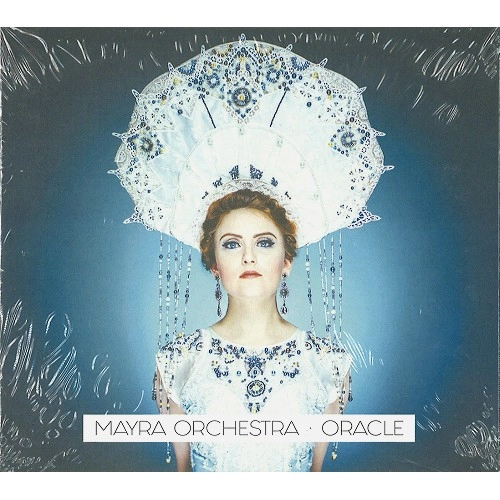 MAYRA ORCHESTRA / ORACLE