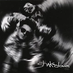 THE SHAKEDOWN CLUB / THE SHAKEDOWN CLUB