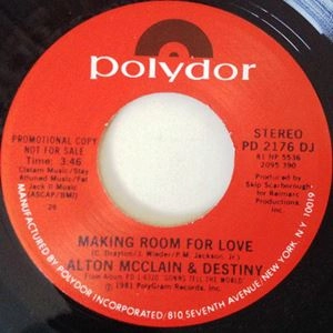ALTON MCCLAIN & DESTINY / アルトン・マクレイン&デスティニー / MAKING ROOM FOR LOVE