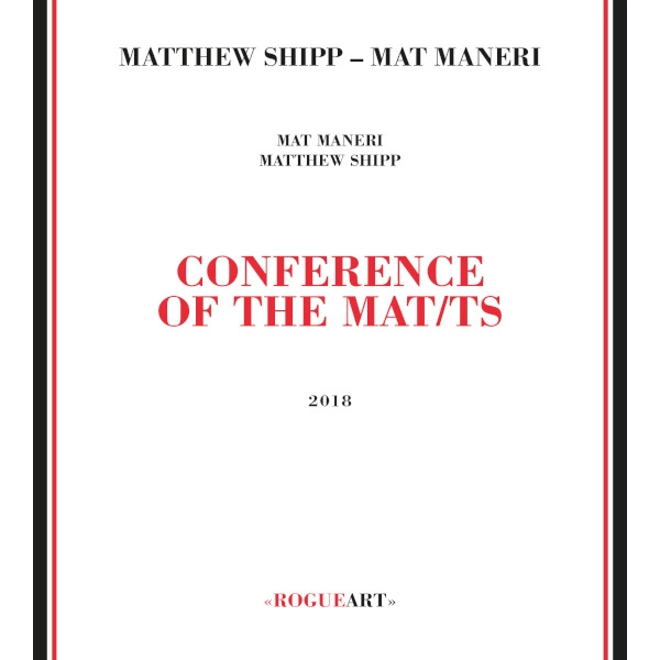 MAT MANERI / マット・マネリ / Conference Of The Mat/ts