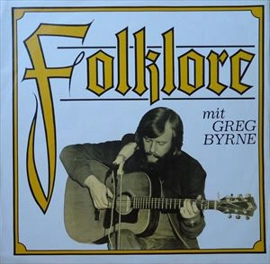 GREG BYRNE / FOLKLORE