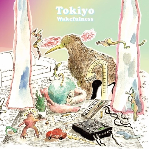 Tokiyo / wakefulness