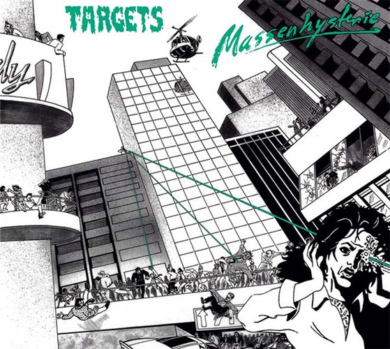 TARGETS / MASSENHYSTERIE