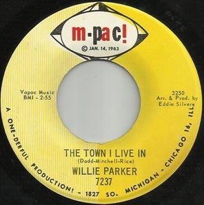 WILLIE PARKER / TOWN I LIVE IN