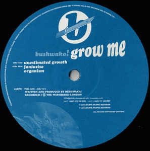BUSHWACKA! / ブッシュワッカ / GROW ME