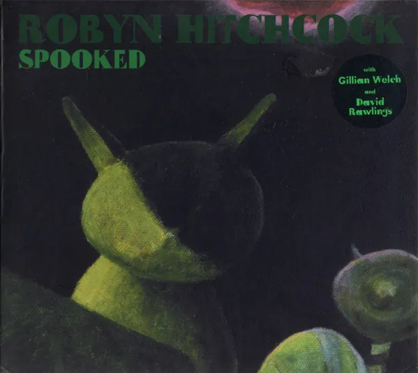 ROBIN HITCHCOCK / SPOOKED