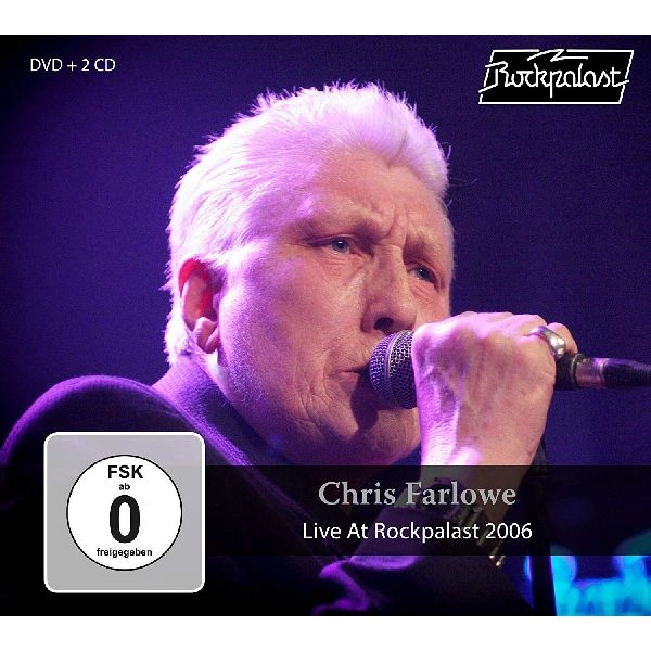CHRIS FARLOWE / クリス・ファーロウ / LIVE AT ROCKPALAST 2006