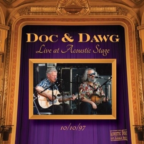 DOC WATSON & DAVID GRISMAN / DOC & DAWG LIVE AT ACOUSTIC STAGE