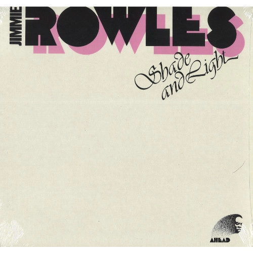 JIMMIE ROWLES / SHADE AND LIGHT