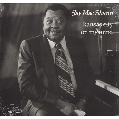 JAY MCSHANN / ジェイ・マクシャン / KANSAS CITY ON MY MIND