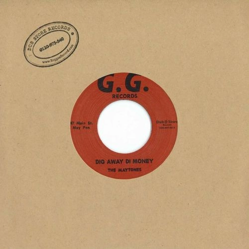 MAYTONES / DIG AWAY DI MONEY