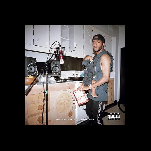 6LACK / EAST ATLANTA LOVE LETTER