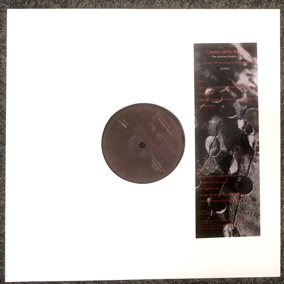 JOAQUIN JOE CLAUSSELL / ホアキン・ジョー・クラウゼル / COSMICDELIC AFRICA (12")